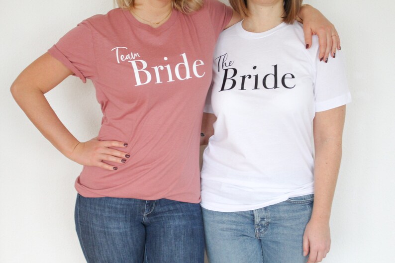 The Bride | Team Bride | Bride Squad - T-Shirt