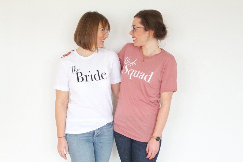 The Bride | Team Bride | Bride Squad - T-Shirt